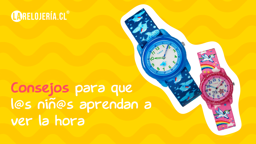 Consejos para que los niños aprendan a ver la hora